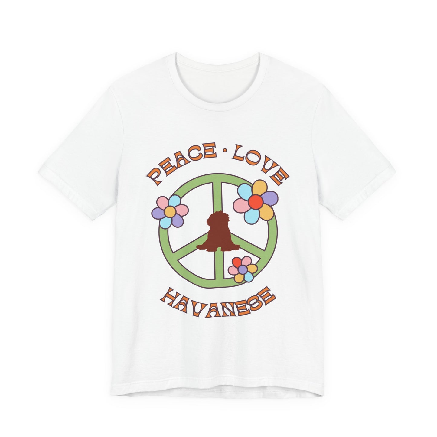 Peace Love Havanese T-Shirt