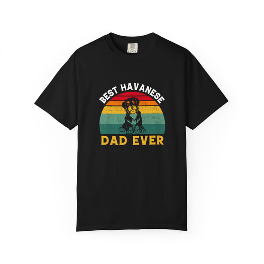 "Best Havanese Dad Ever" T-Shirt